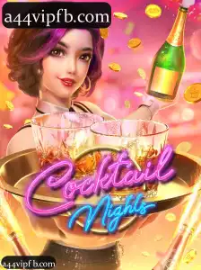a44vip: Explore a Excitante Categoria CocktailNights com Cassino e Apostas ao Vivo